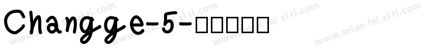 Changge-5字体转换