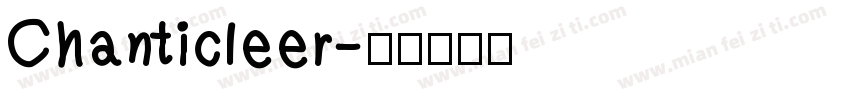 Chanticleer字体转换
