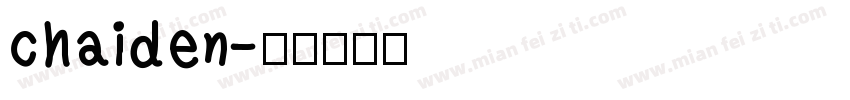 chaiden字体转换