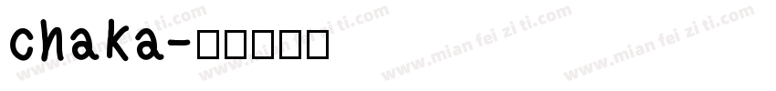 chaka字体转换