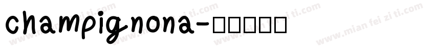 champignona字体转换