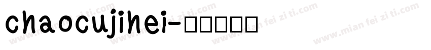 chaocujihei字体转换