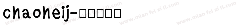 chaoheij字体转换
