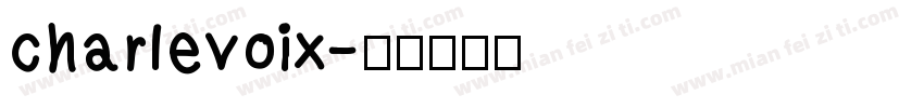 charlevoix字体转换