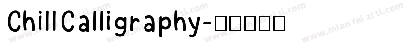 ChillCalligraphy字体转换