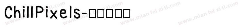 ChillPixels字体转换