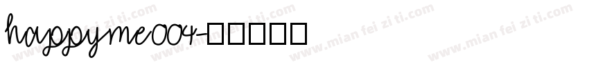 happyme004字体转换