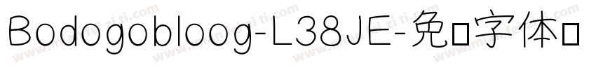 Bodogobloog-L38JE字体转换