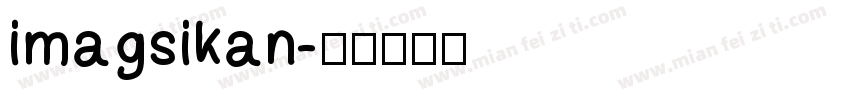 imagsikan字体转换