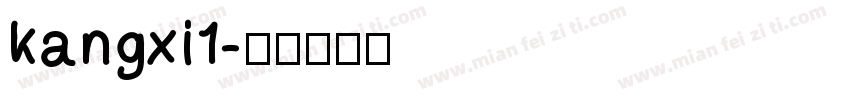 kangxi1字体转换