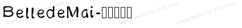BelledeMai字体转换