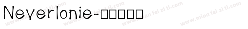 Neverlonie字体转换