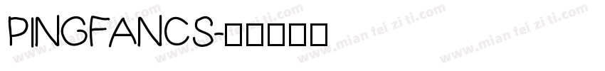 PINGFANCS字体转换