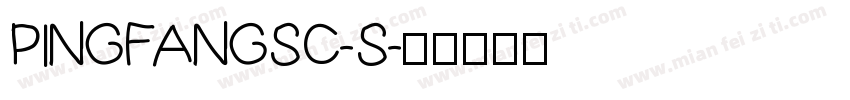 PINGFANGSC-S字体转换