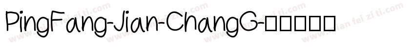 PingFang-Jian-ChangG字体转换