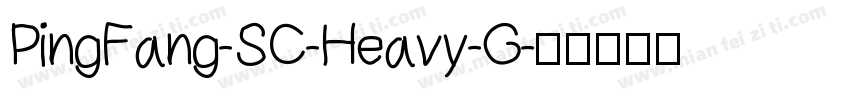 PingFang-SC-Heavy-G字体转换