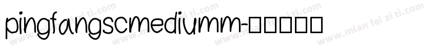pingfangscmediumm字体转换