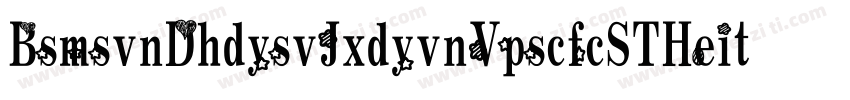 BsmsvnDhdysvJxdyvnVpscfcSTHeiti字体转换