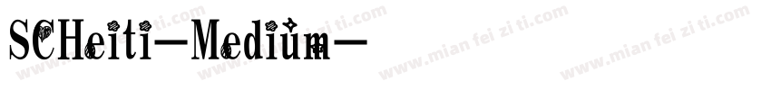 SCHeiti-Medium字体转换