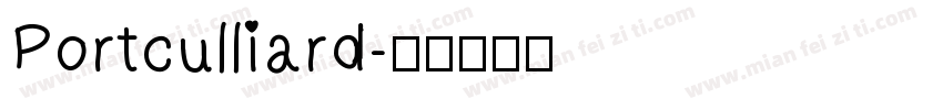 Portculliard字体转换