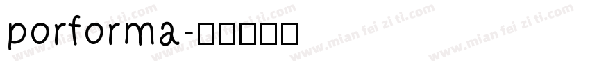 porforma字体转换