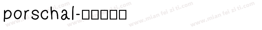 porschal字体转换