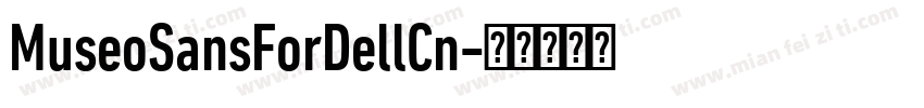 MuseoSansForDellCn字体转换
