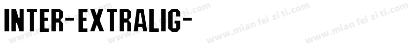 inter-extralig字体转换