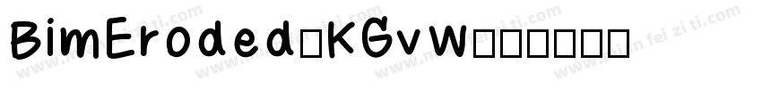 BimEroded-KGvW字体转换