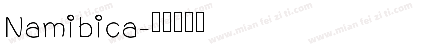 Namibica字体转换
