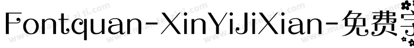 Fontquan-XinYiJiXian字体转换