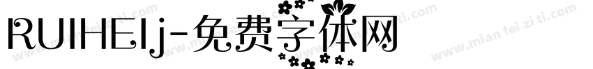 RUIHEIj字体转换