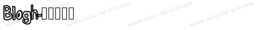 Blogh字体转换