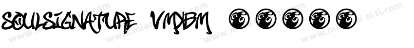 SoulSignature-vmXBM字体转换
