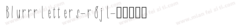BlurrrLetters-r8jL字体转换