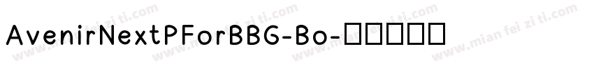 AvenirNextPForBBG-Bo字体转换