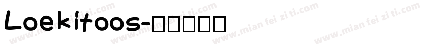 Loekitoos字体转换
