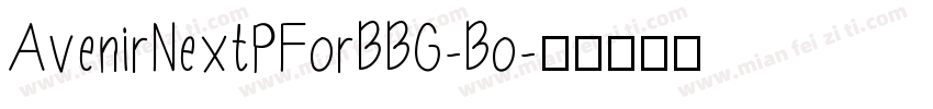 AvenirNextPForBBG-Bo字体转换