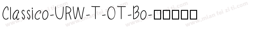 Classico-URW-T-OT-Bo字体转换