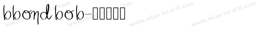 bbondbob字体转换