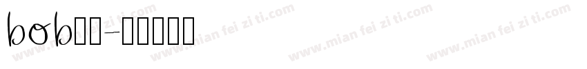 bob字库字体转换