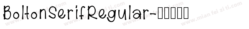 BoltonSerifRegular字体转换