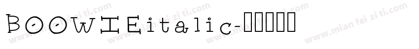 BOOWIEitalic字体转换