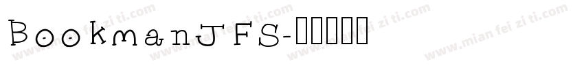 BookmanJFS字体转换
