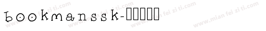 bookmanssk字体转换