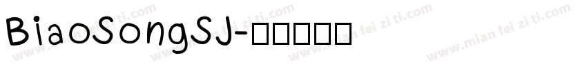 BiaoSongSJ字体转换