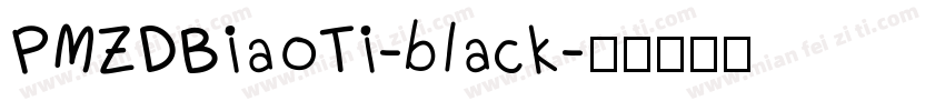 PMZDBiaoTi-black字体转换