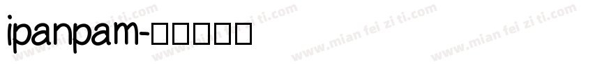 ipanpam字体转换