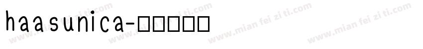 haasunica字体转换