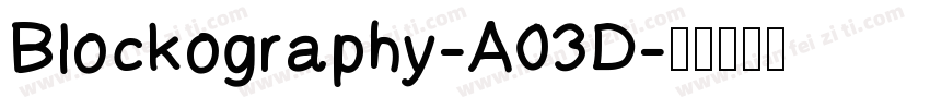 Blockography-A03D字体转换